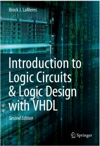 Introduction to Logic Circuits & Logic Design with VHDL