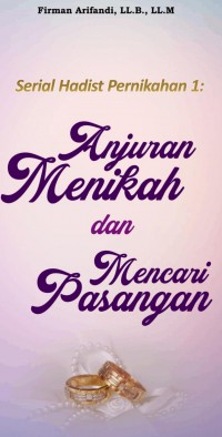 ANJURAN MENIKAH DAN MENCARI PASANGAN