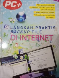 Langkah Praktis Backup File di Internet