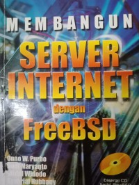 Membangun Server Internet dengan Free BSD