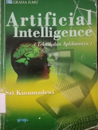 ARTIFICIAL INTELLIGENCE (Teknik dan Aplikasinya)