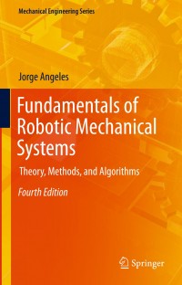 Fundamental of Robotic Mechanical Systems