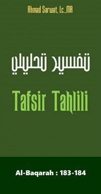 TAFSIR TAHLILI AL-BAQARAH : 183-184