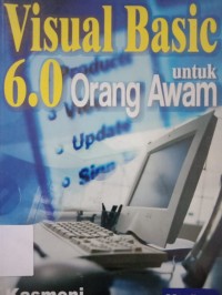 Visual Basic 6.0 untuk Orang Awam