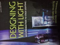 Designing With Light An Introduction to stage lighting