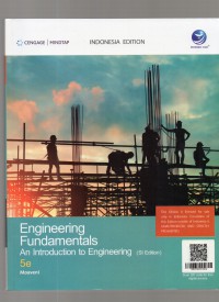 ENGINEERING FUNDAMENTALS : AN INTRODUCTION TO ENGINEERING (SI EDITION) 5E
